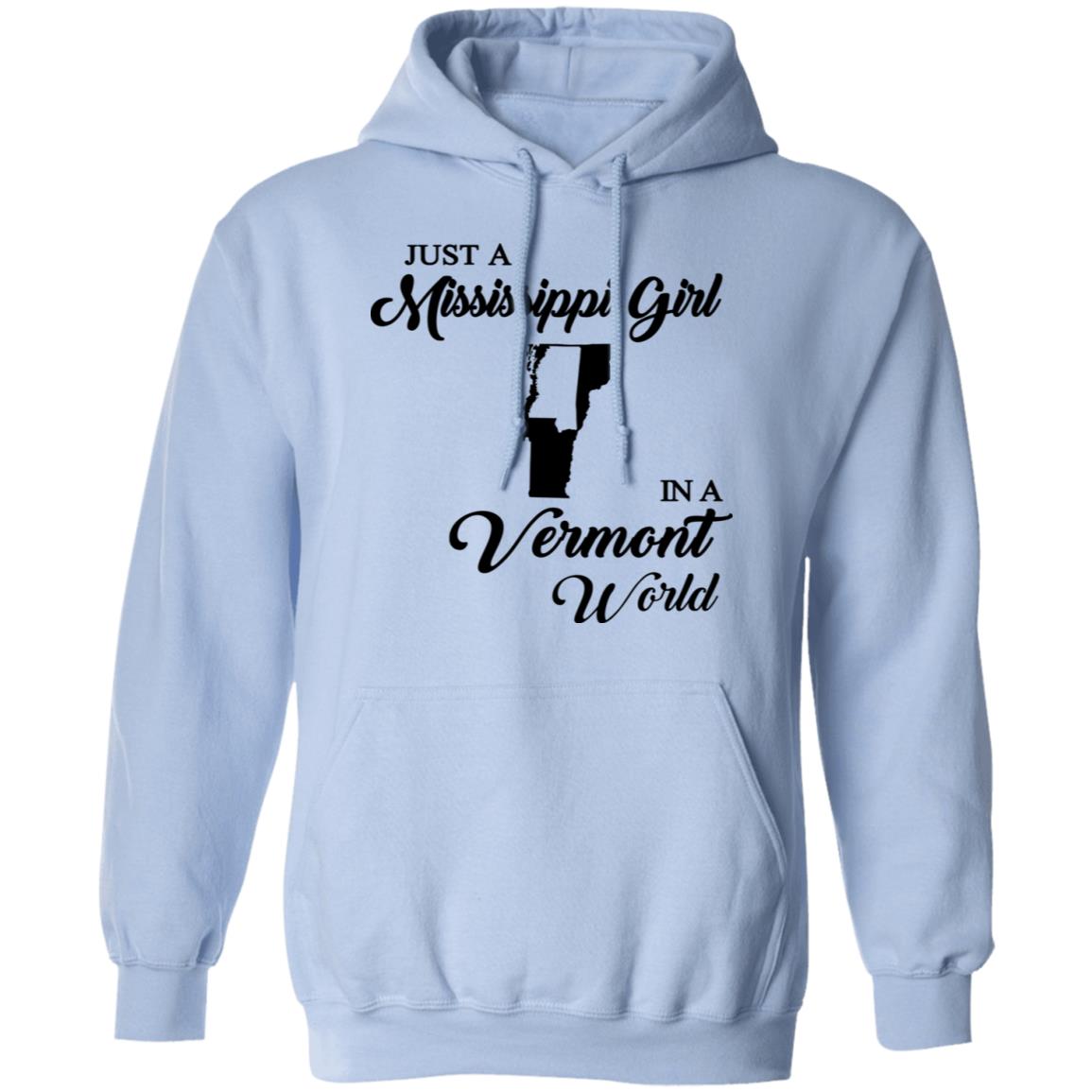 Just A Mississippi Girl In A Vermont World T-Shirt - T-shirt Teezalo