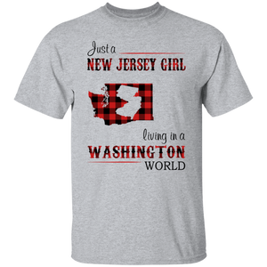 Just A New Jersey Girl Living In A Washington World T-Shirt - T-shirt Teezalo