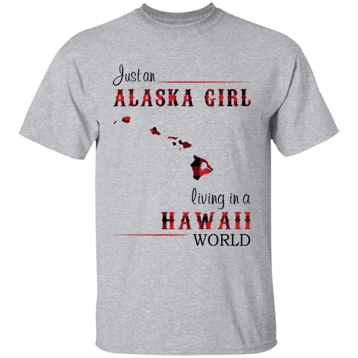Just An Alaska Girl Living In A Hawaii World T-shirt - T-shirt Born Live Plaid Red Teezalo