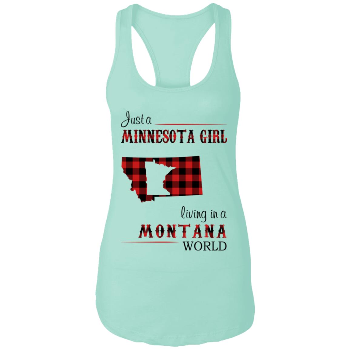 Just A Minnesota Girl Living In A Montana World T Shirt - T-shirt Teezalo