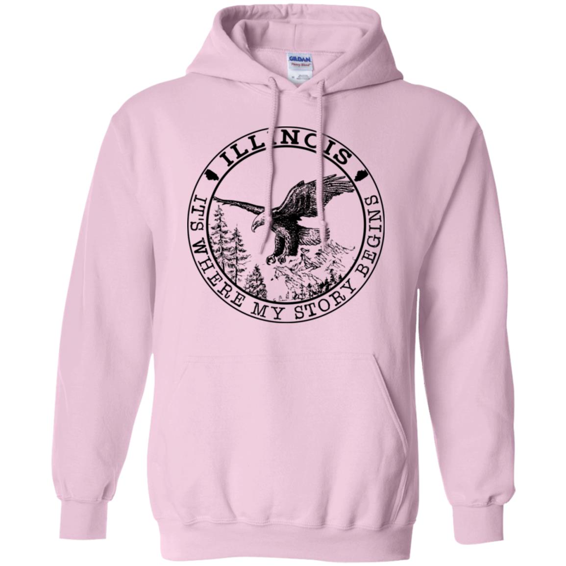 Illinois It's Where My Story Begins Hoodie - Hoodie Teezalo