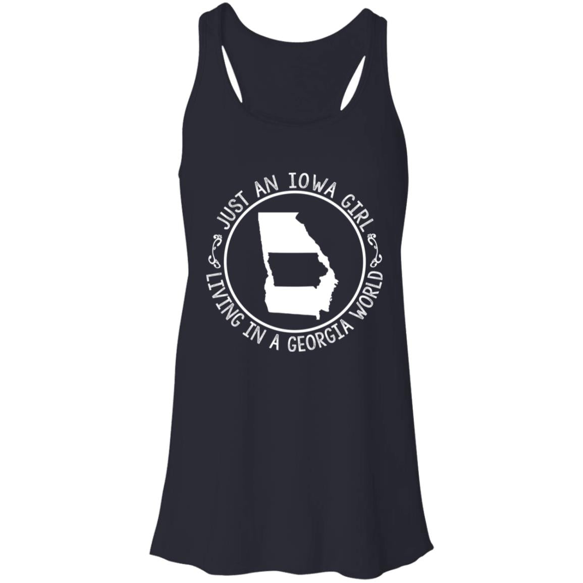 Just An Iowa Girl Living In A Georgia World T-Shirt - T-shirt Teezalo