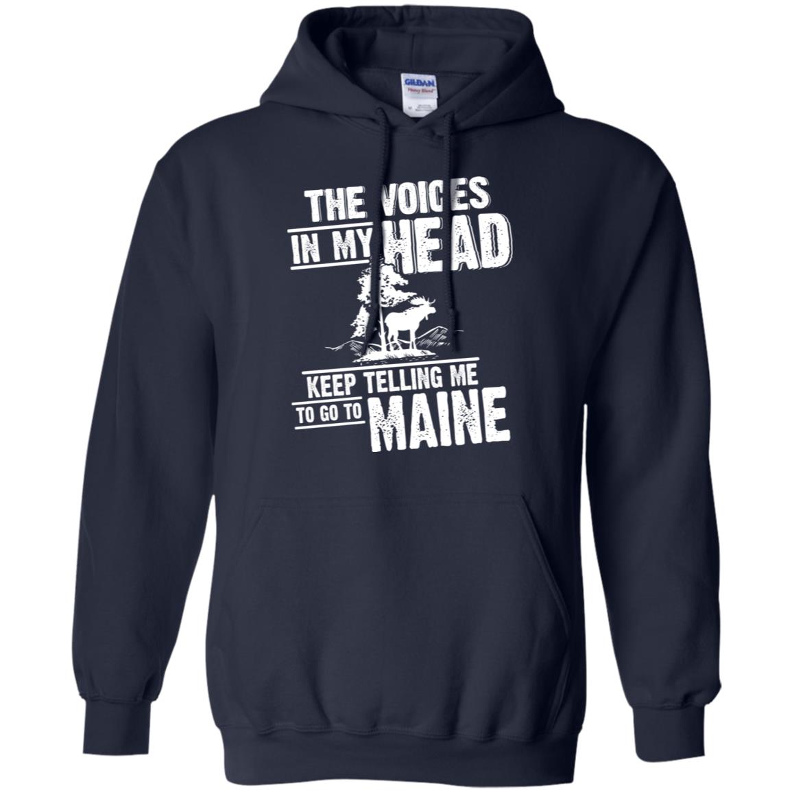 Keep Telling Me To Go To Maine T-Shirt - T-shirt Teezalo