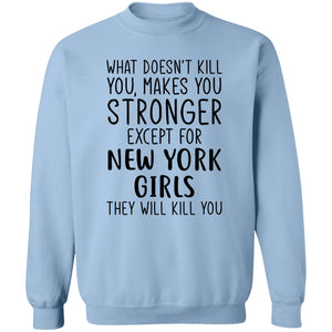 New York Girls Will Kill You T-Shirt - T-shirt Teezalo