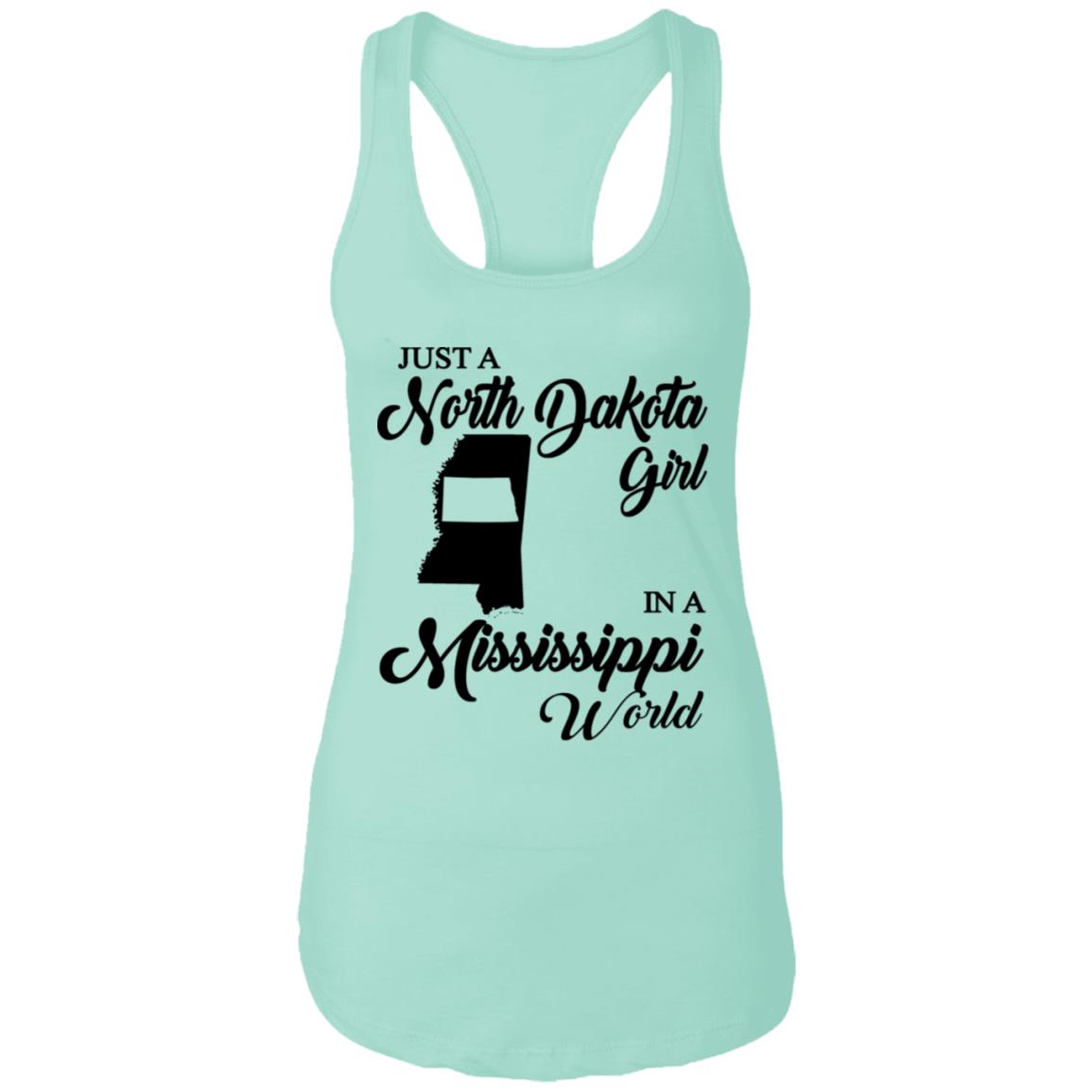 Just A North Dakota Girl In A Mississippi World T Shirt - T-shirt Teezalo