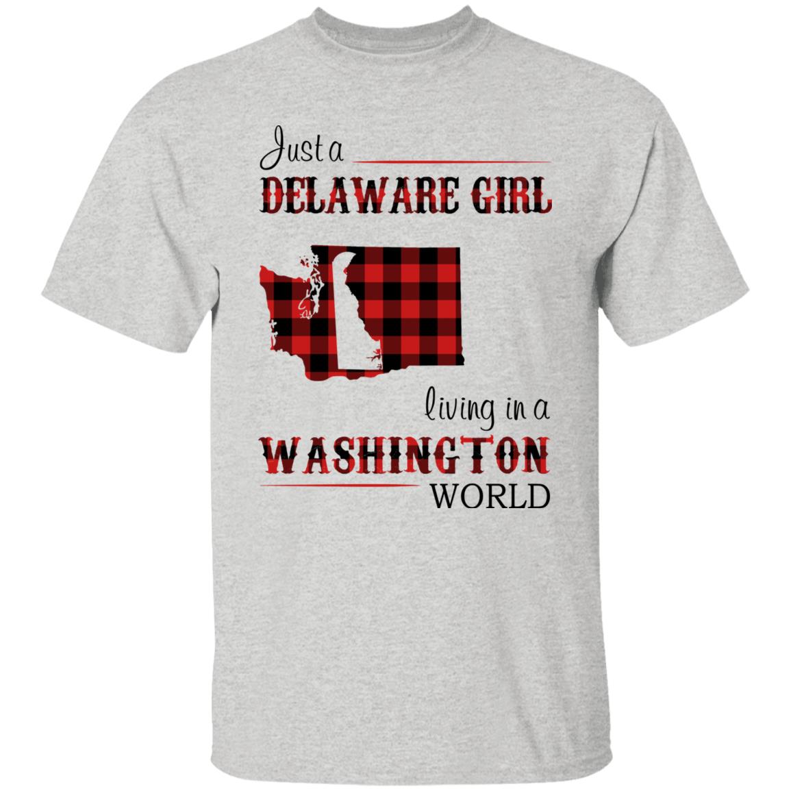 Just A Delaware Girl Living In A Washington World T-shirt - T-shirt Born Live Plaid Red Teezalo