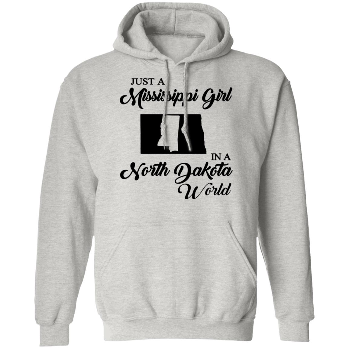 Just A Mississippi Girl In A North Dakota World T-Shirt - T-shirt Teezalo