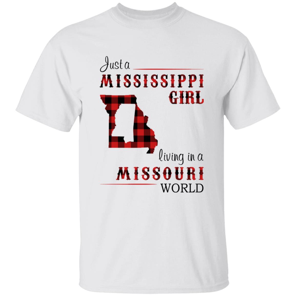 Just A Mississippi Girl Living In A Missouri World T-shirt - T-shirt Born Live Plaid Red Teezalo