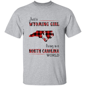 Just A Wyoming Girl Living In A North Carolina World T-shirt - T-shirt Born Live Plaid Red Teezalo
