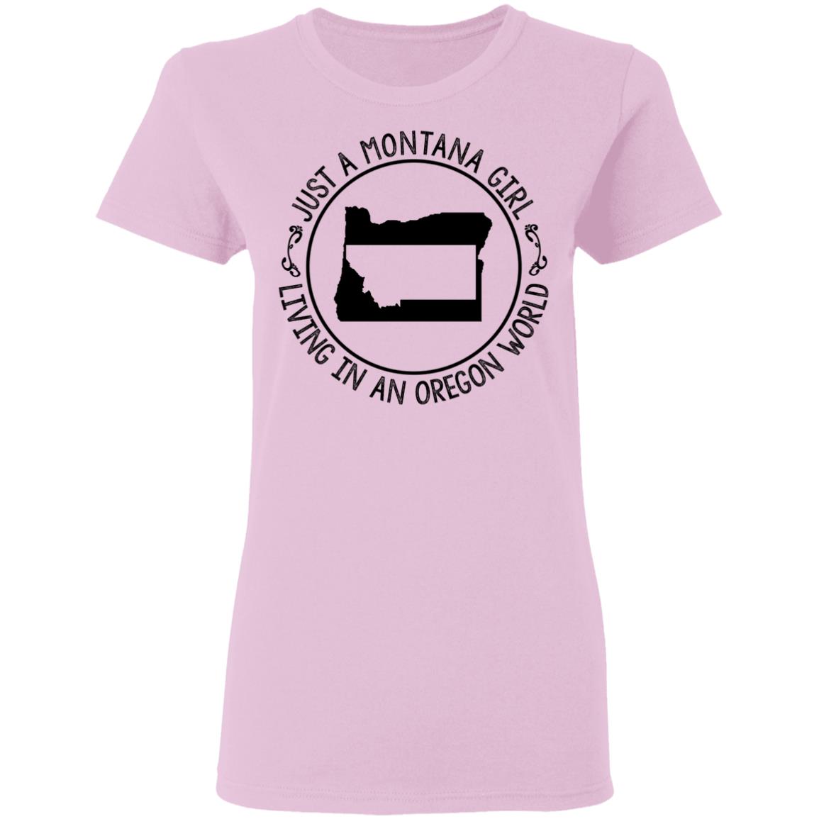 Montana Girl Living In Oregon World Hoodie - Hoodie Teezalo