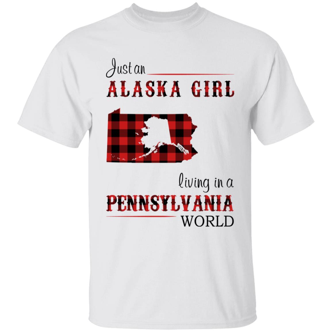 Just An Alaska Girl Living In A Pennsylvania World T-shirt - T-shirt Born Live Plaid Red Teezalo