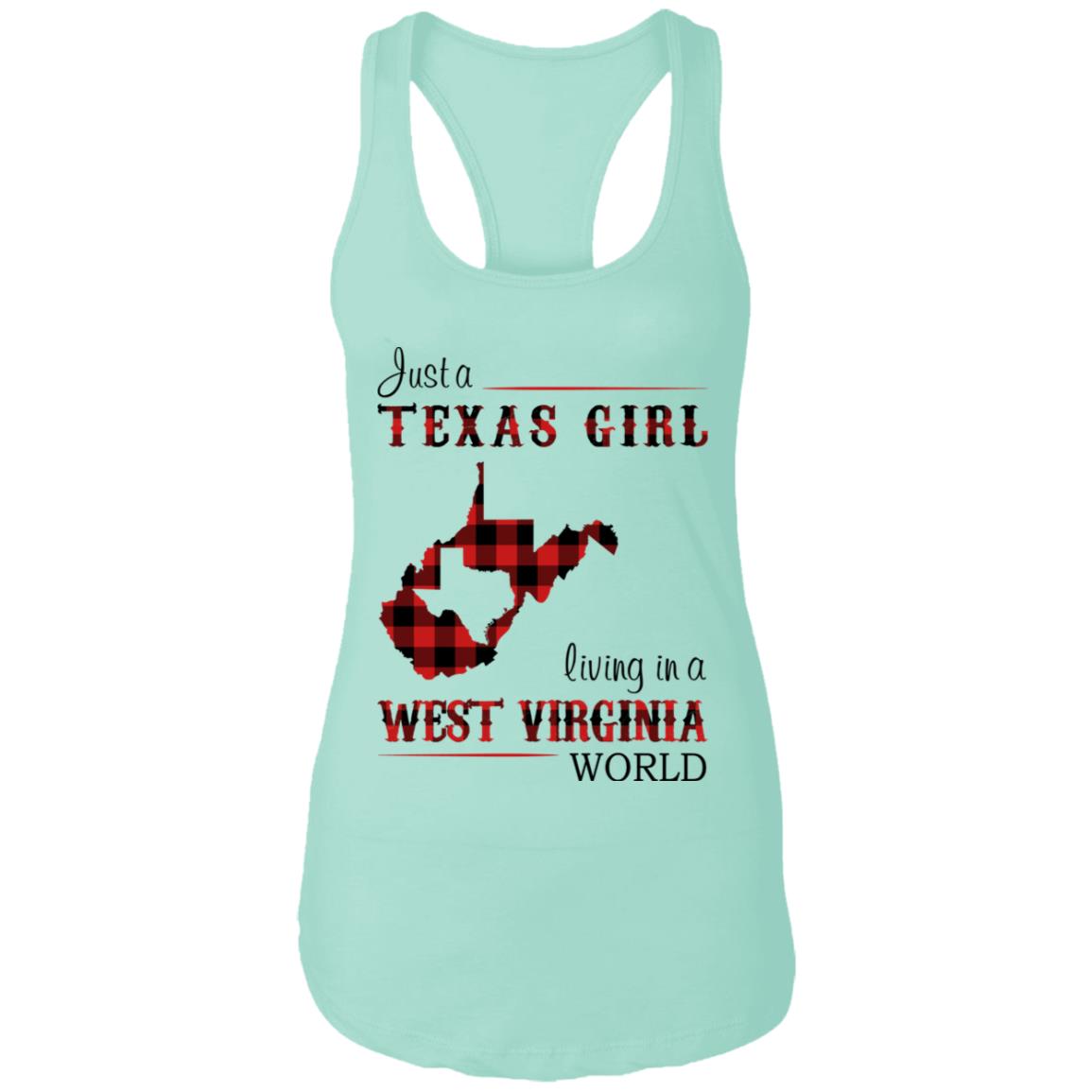 Just A Texas Girl Living In A West Virginia World T- Shirt - T-shirt Teezalo