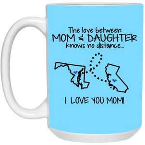 California Maryland The Love Between Mom And Daughter Mug - Mug Teezalo