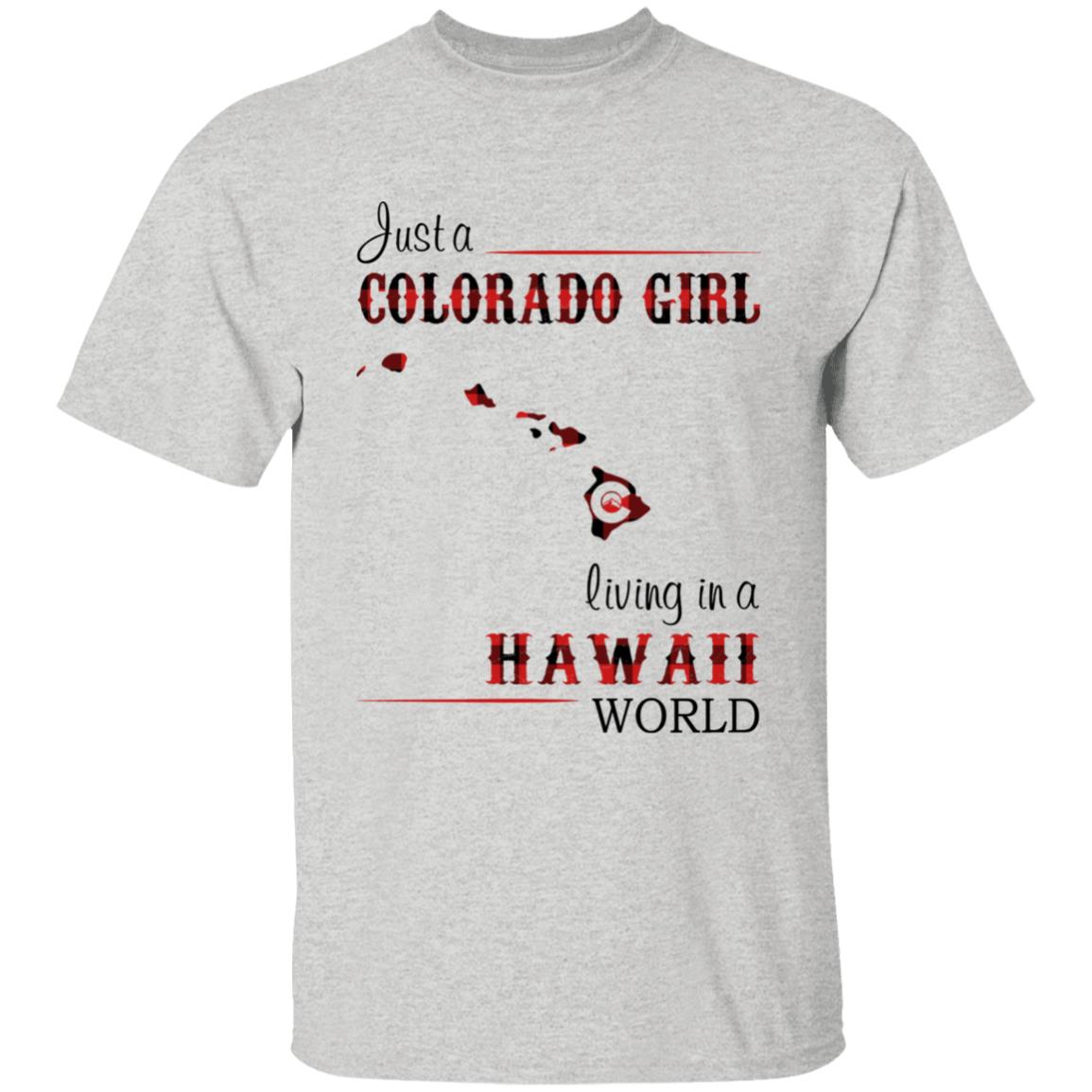Just A Colorado Girl Living In A Hawaii World T-shirt - T-shirt Born Live Plaid Red Teezalo