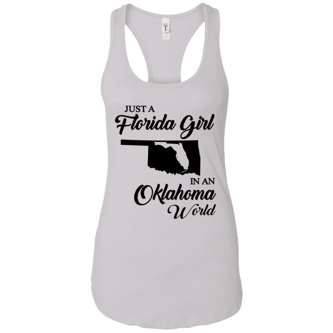 Just A Florida Girl In An Oklahoma World T-Shirt - T-shirt Teezalo