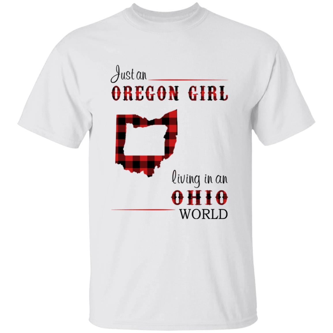 Just An Oregon Girl Living In An Ohio World T-shirt - T-shirt Born Live Plaid Red Teezalo