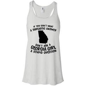 Don't Asked A Georgia Girl A Stupid Question Hoodie - Hoodie Teezalo