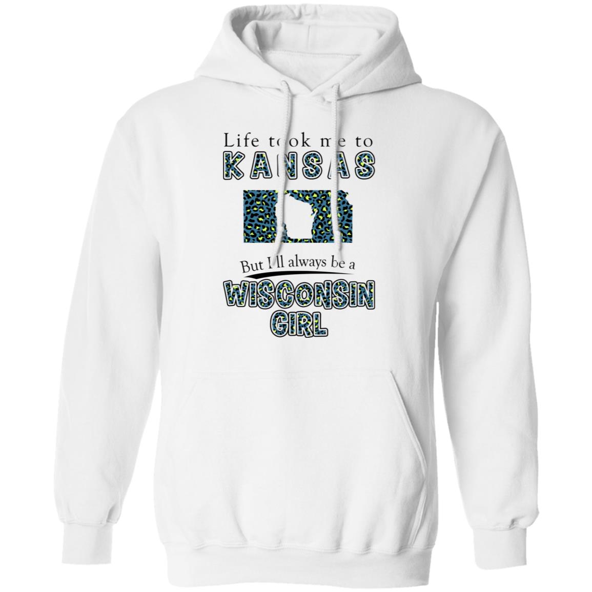 Wisconsin Girl Life Took Me To Kansas T-Shirt - T-shirt Teezalo