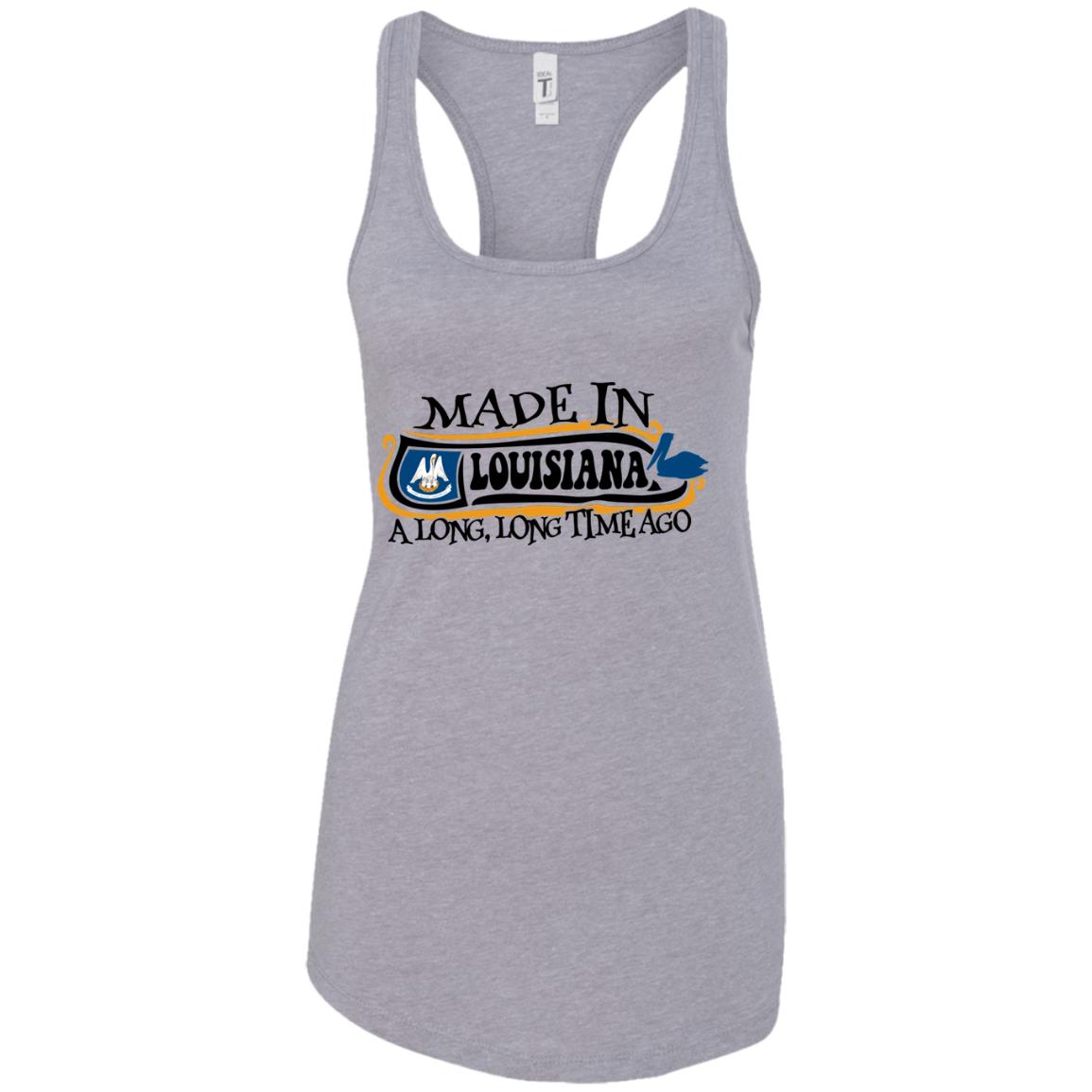 Made In Louisiana A Long Long Time Ago T-Shirt - T-shirt Teezalo