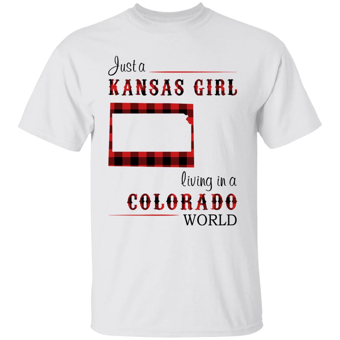 Just A Kansas Girl Living In A Colorado World T-shirt - T-shirt Born Live Plaid Red Teezalo