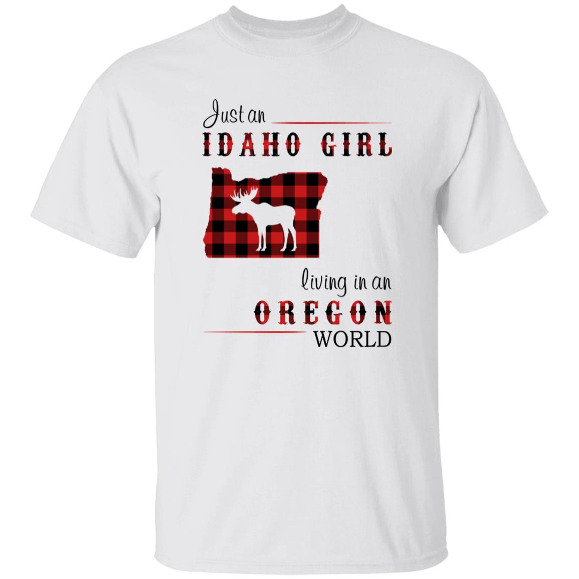 Just An Idaho Girl Living In An Oregon World T-shirt - T-shirt Born Live Plaid Red Teezalo