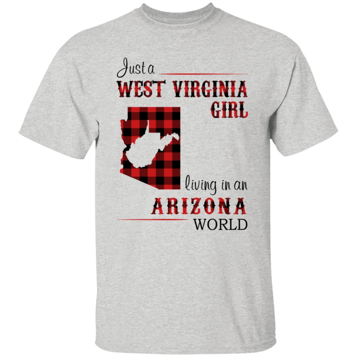 Just A West Virginia Girl Living An Arizona World T Shirt - T-shirt Teezalo
