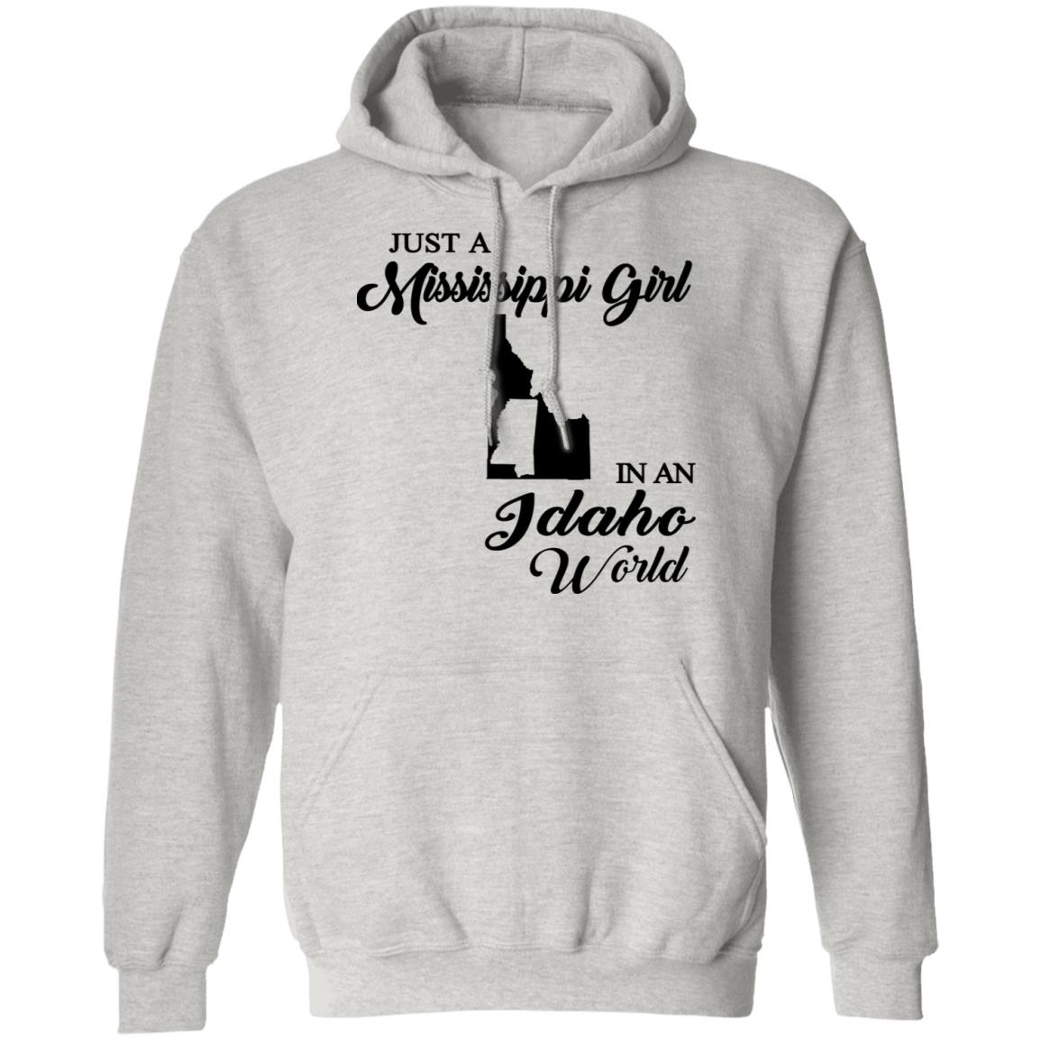 Just A Mississippi Girl In An Idaho World T-Shirt - T-shirt Teezalo