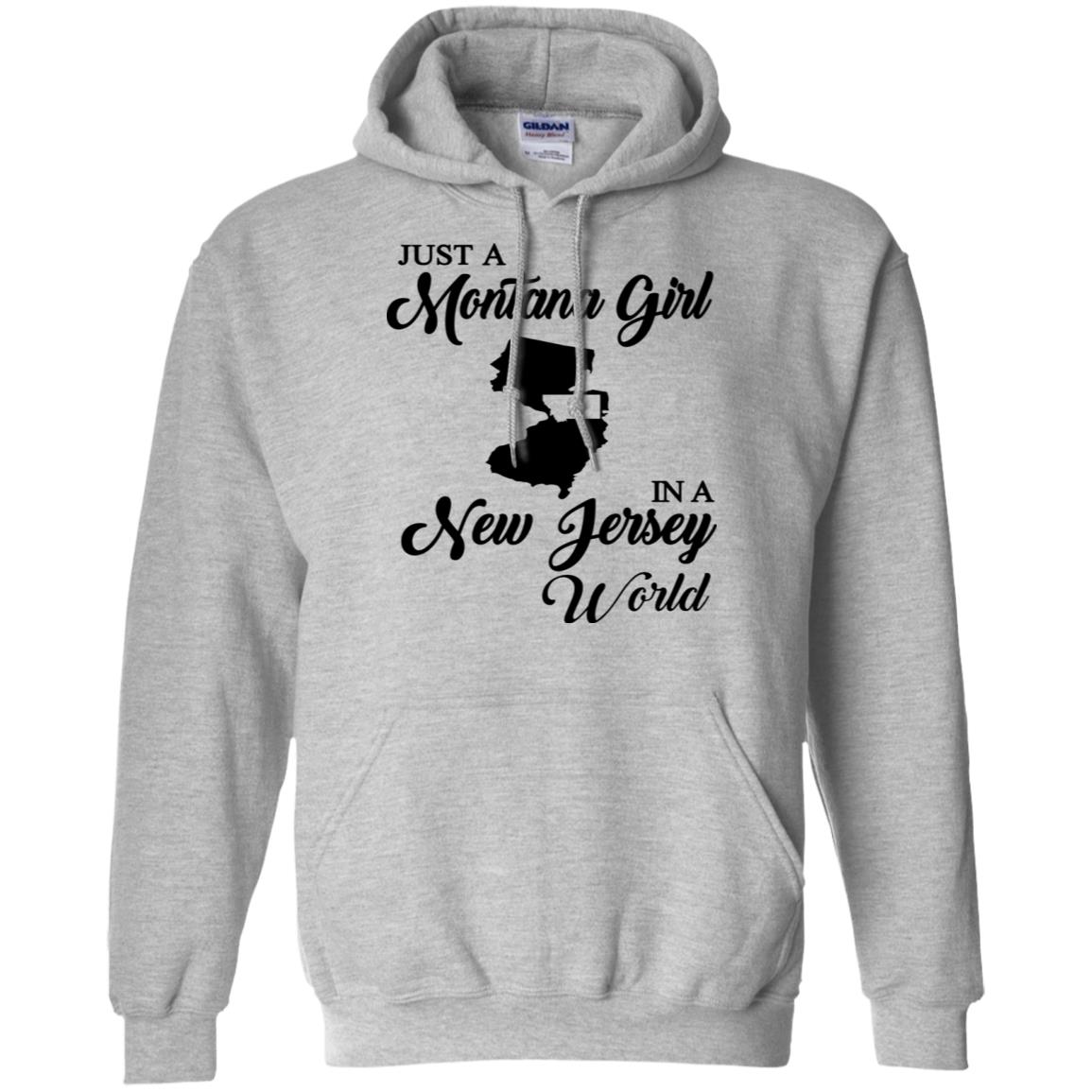 Just A Montana Girl In A New Jersey World T-Shirt - T-shirt Teezalo
