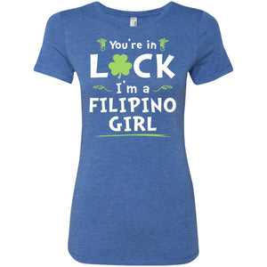 You Are In Luck I'm A Filipino Girl Racerback T-shirt - T-shirt Teezalo