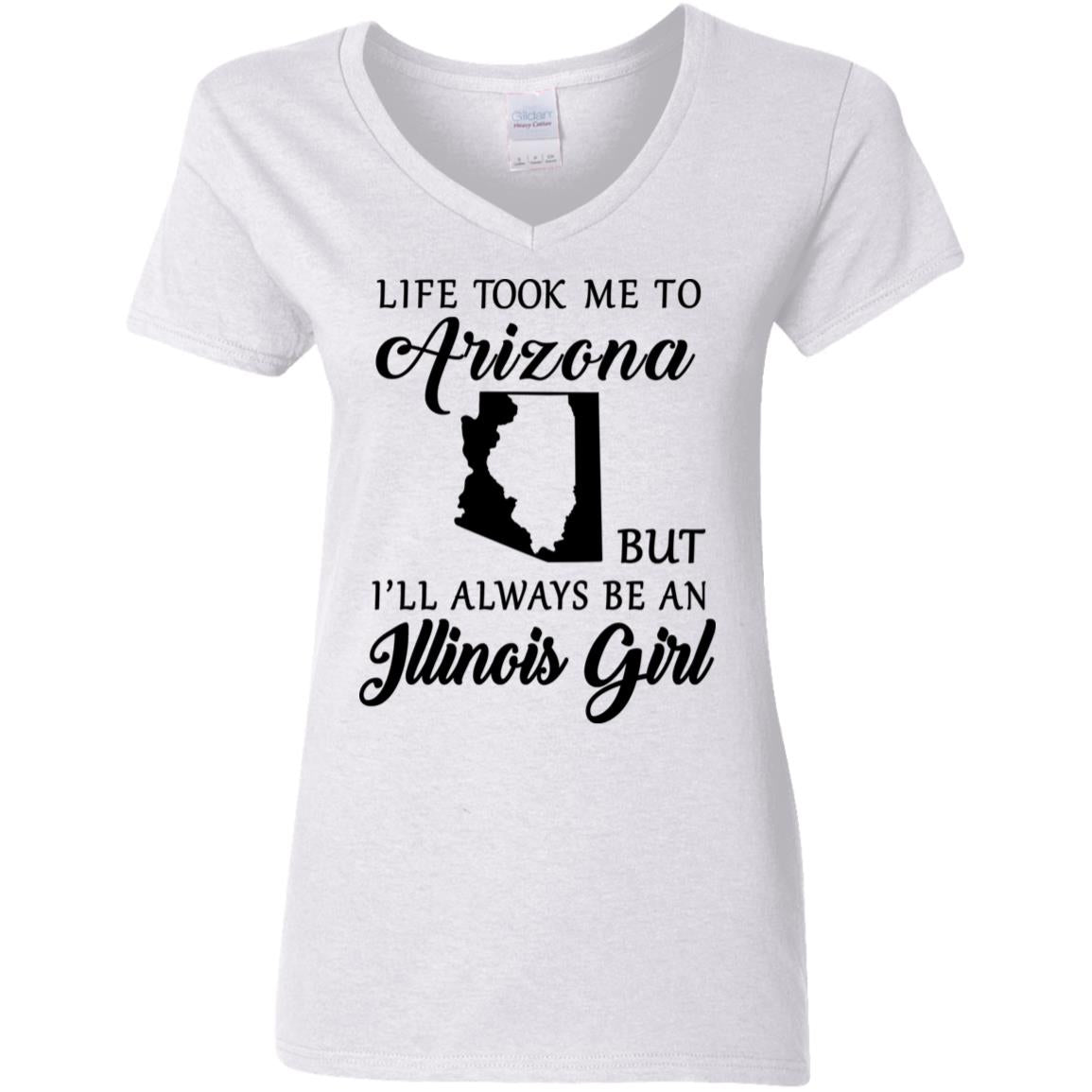 Life Took Me To Arizona Always Be An Illinois Girl T-shirt - T-shirt Teezalo