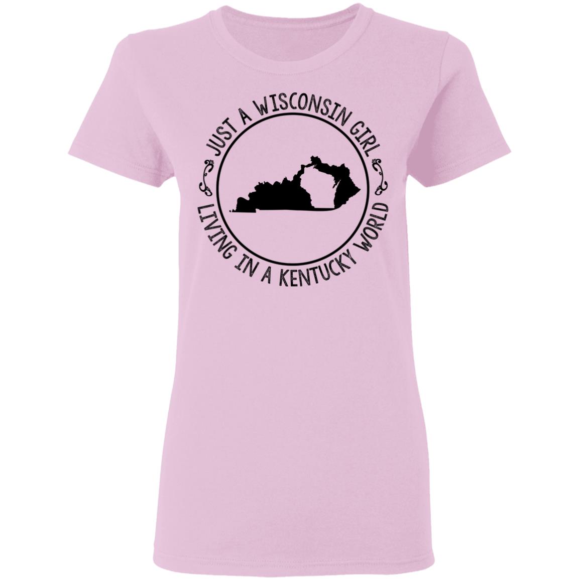 Wisconsin Girl Living In Kentucky World Hoodie - Hoodie Teezalo