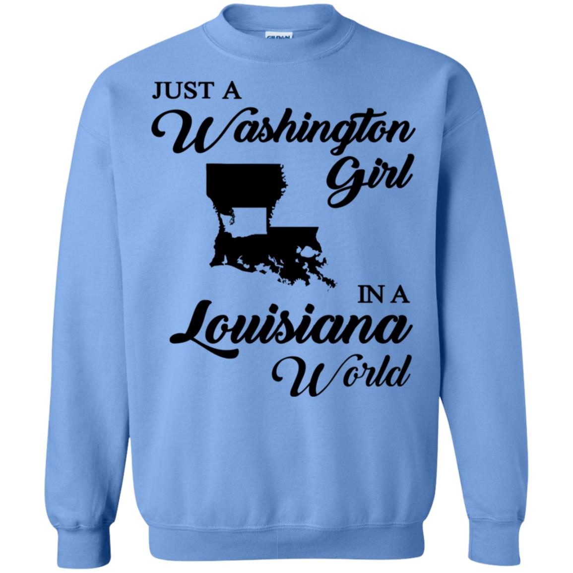 Just A Washington Girl In A Louisiana World T-Shirt - T-shirt Teezalo