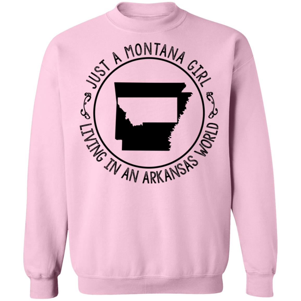 Montana Girl Living In Arkansas World Hoodie - Hoodie Teezalo