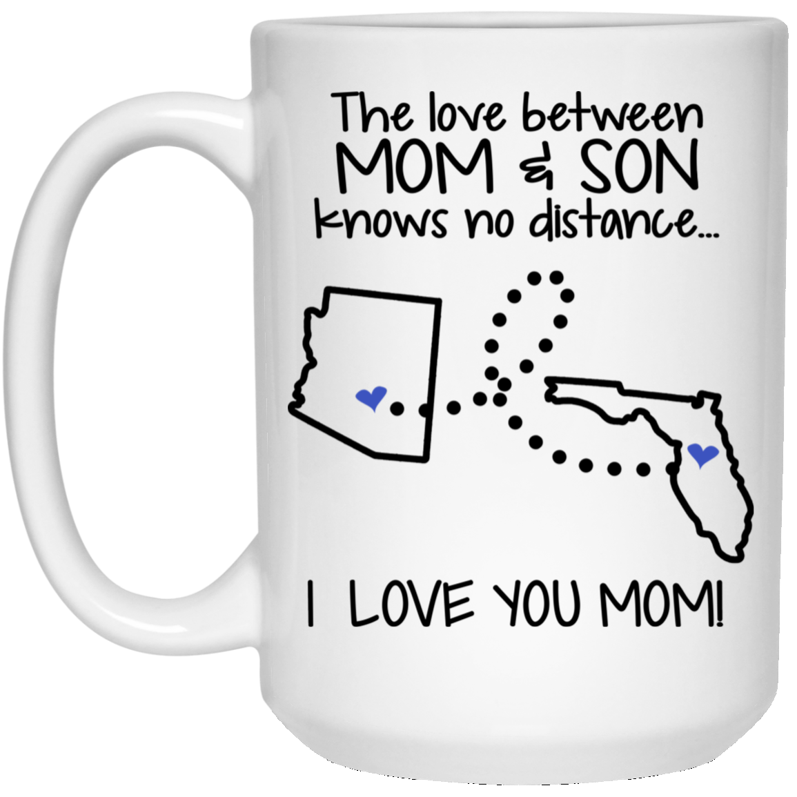 Florida Arizona The Love Between Mom And Son Mug - Mug Teezalo