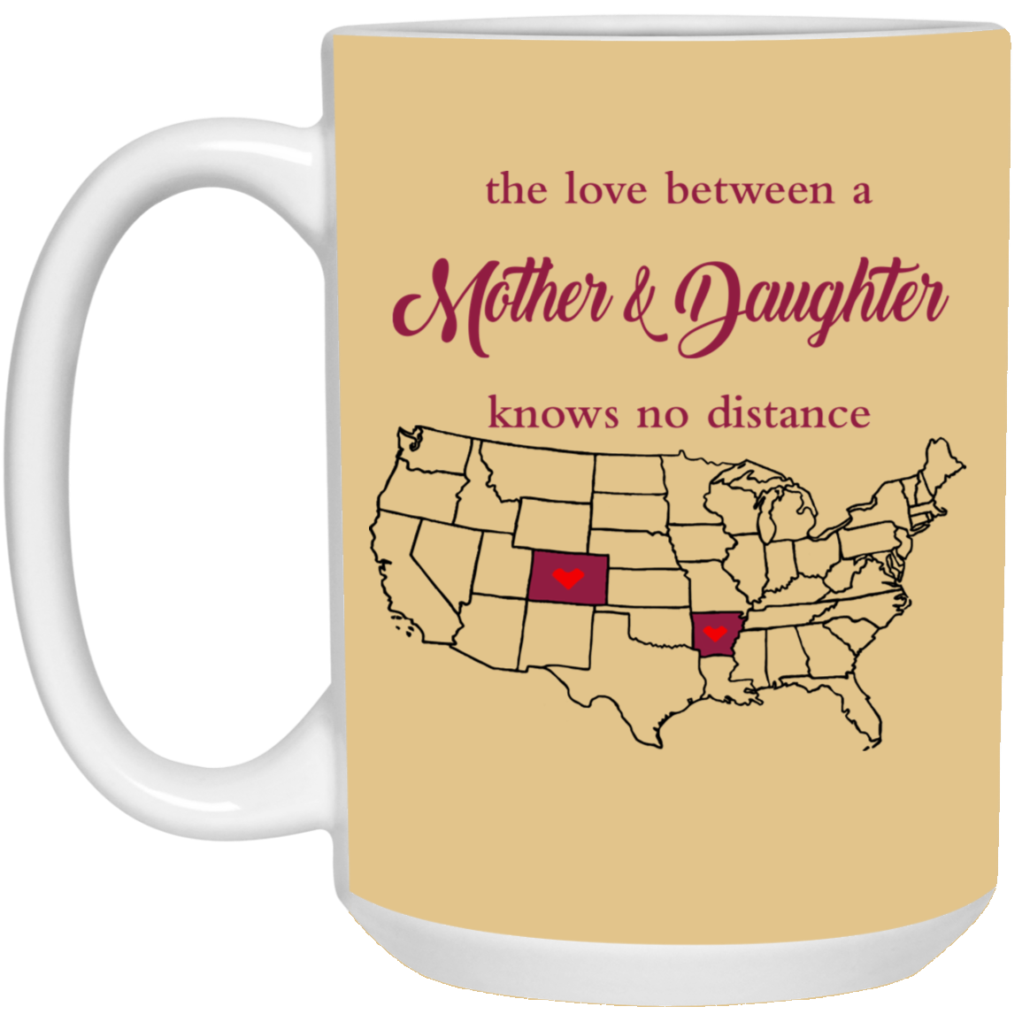 Arkansas Colorado The Love Mother And Daughter Mug - Mug Teezalo