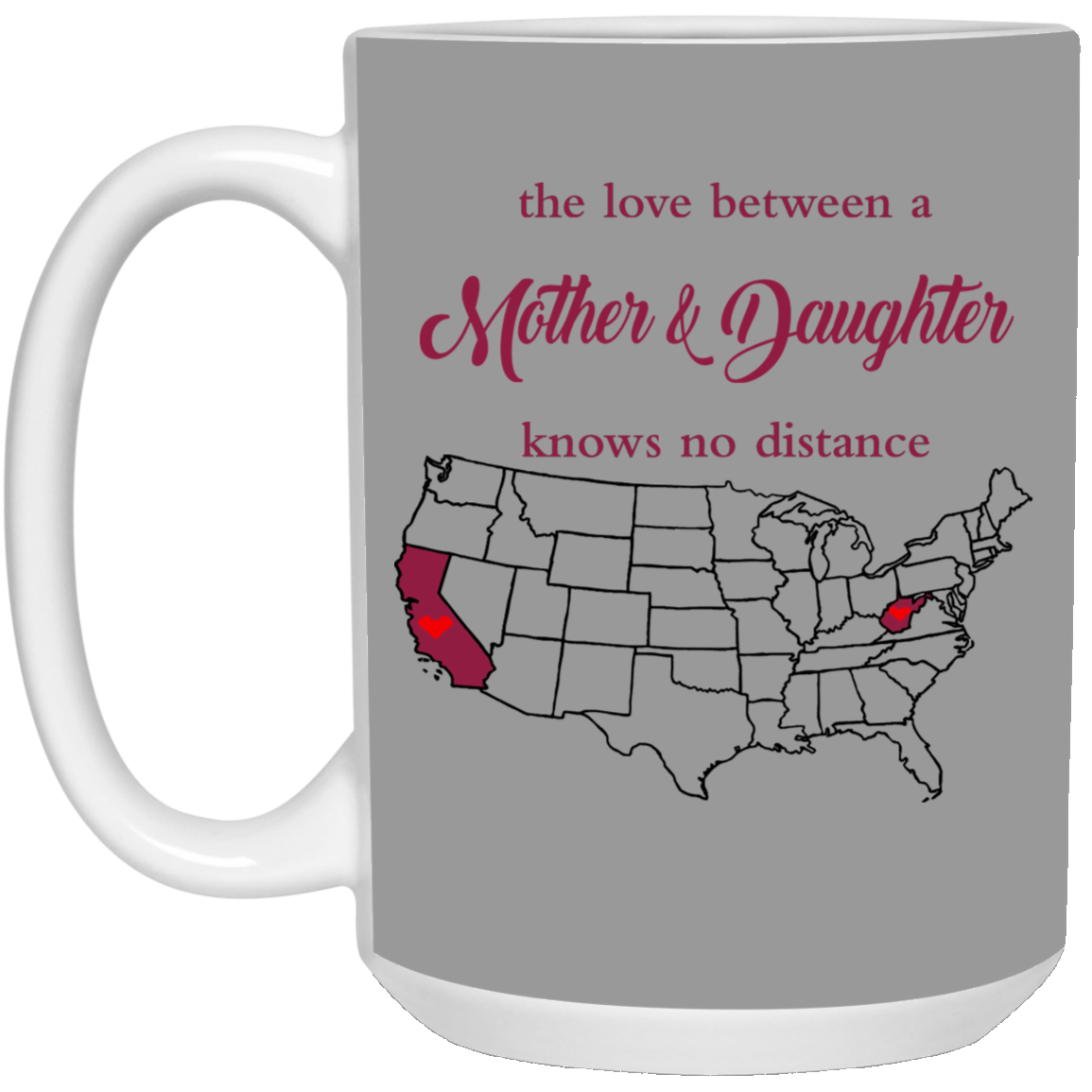 West Virginia California The Love Mother And Daughter Mug - Mug Teezalo