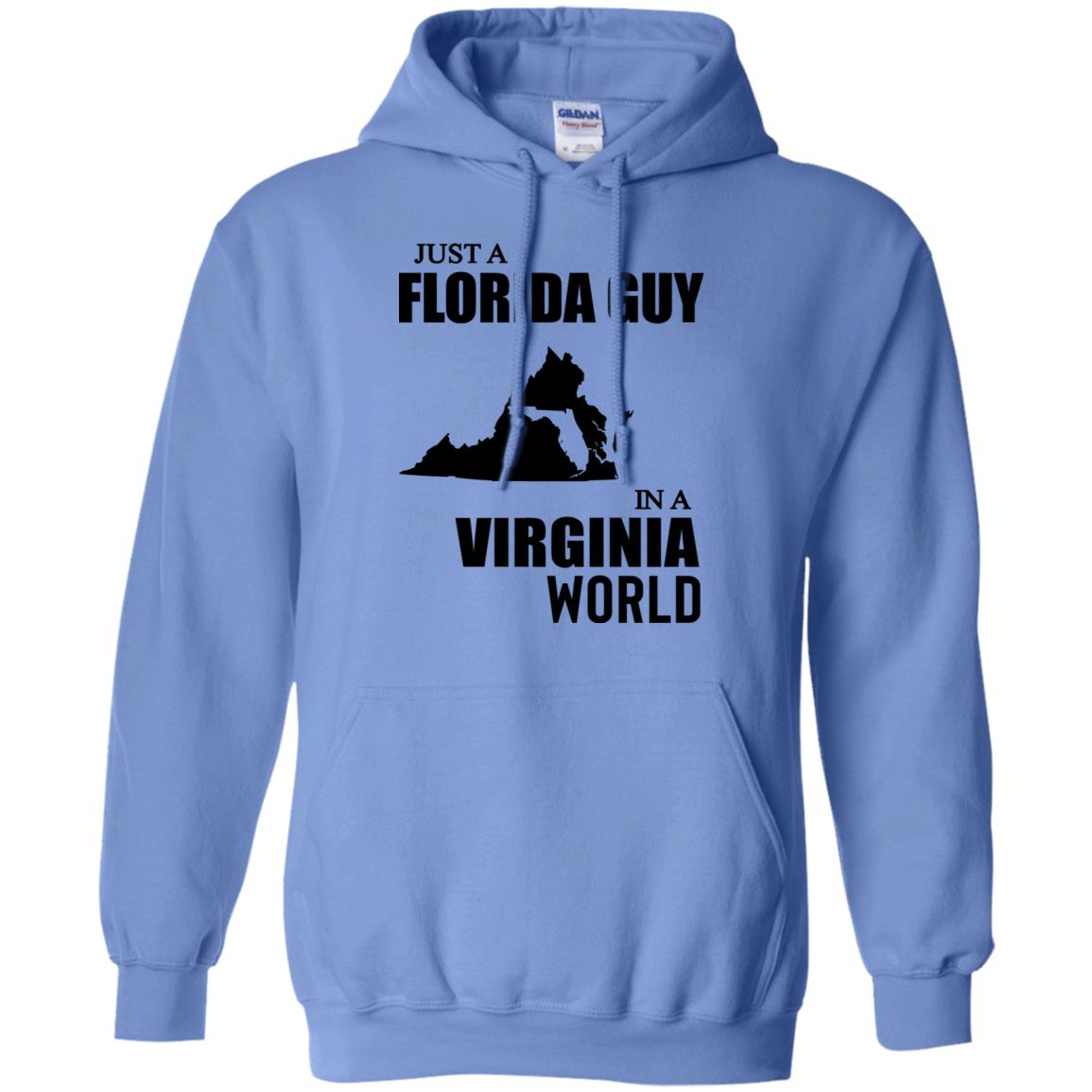 Just A Florida Guy In A Virginia World T-Shirt - T-shirt Teezalo