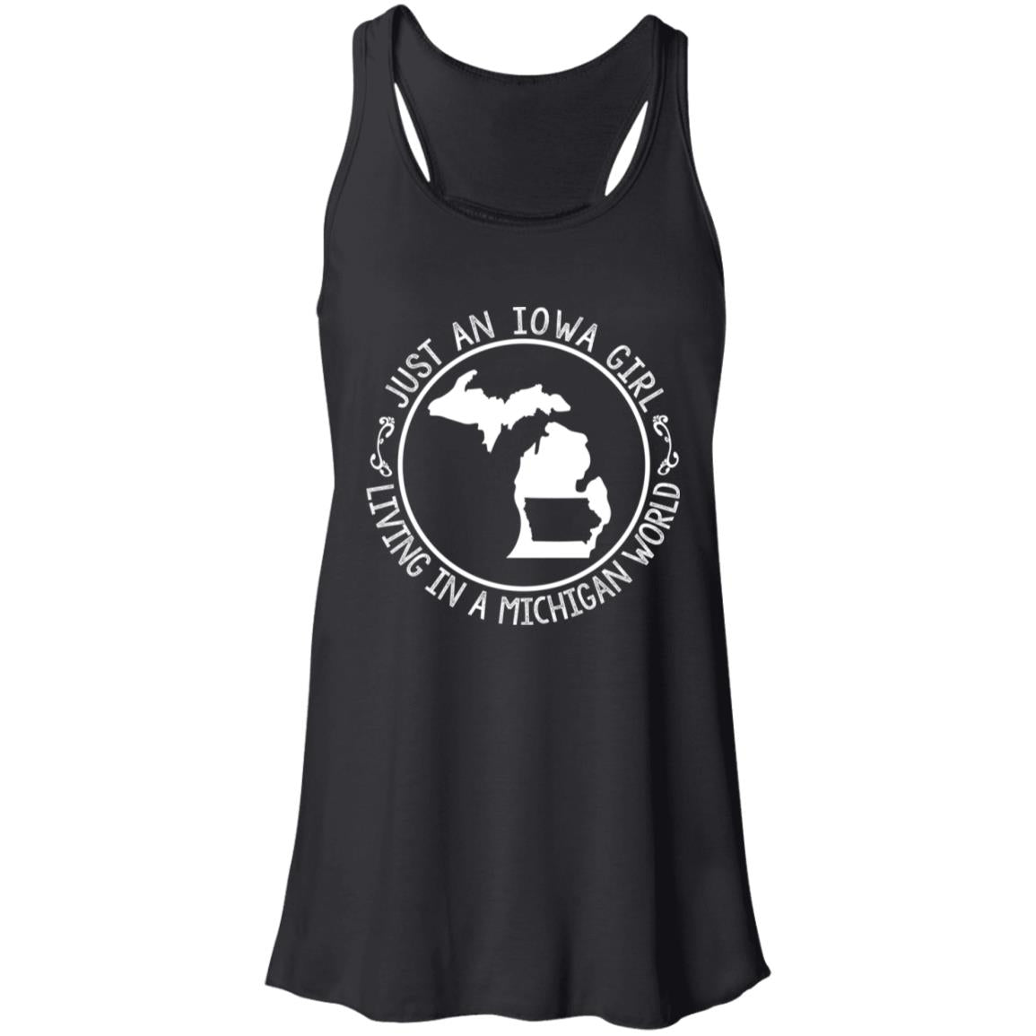 Just An Iowa Girl Living In A Michigan World T-Shirt - T-shirt Teezalo