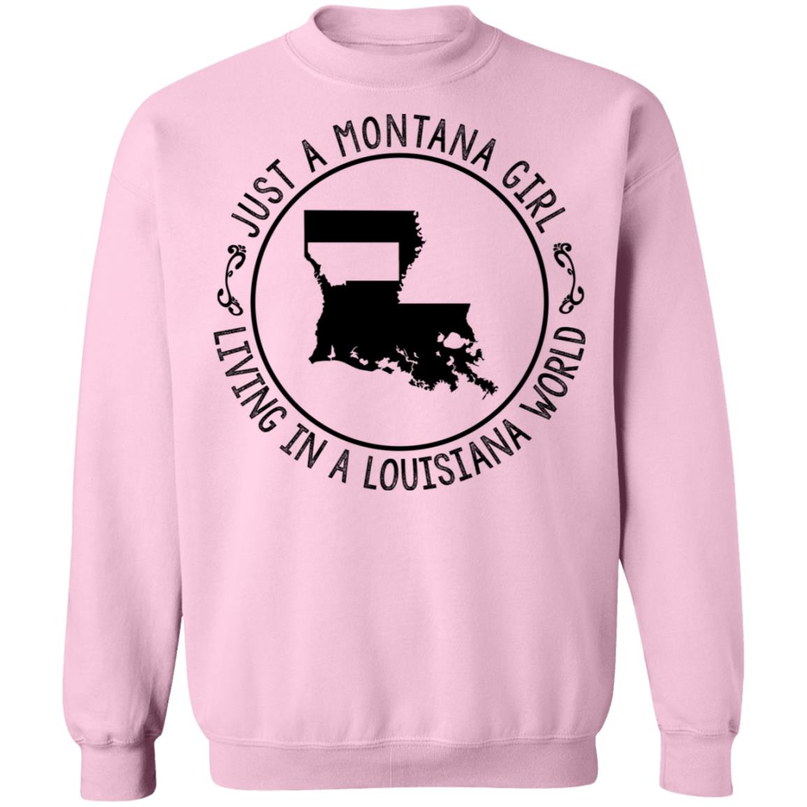Montana Girl Living In Louisiana World Hoodie - Hoodie Teezalo