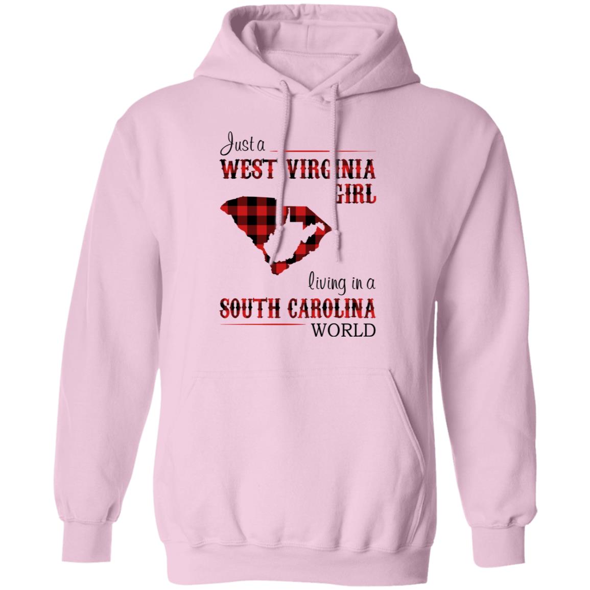 Just A West Virginia Girl Living In A South Carolina World T Shirt - T-shirt Teezalo