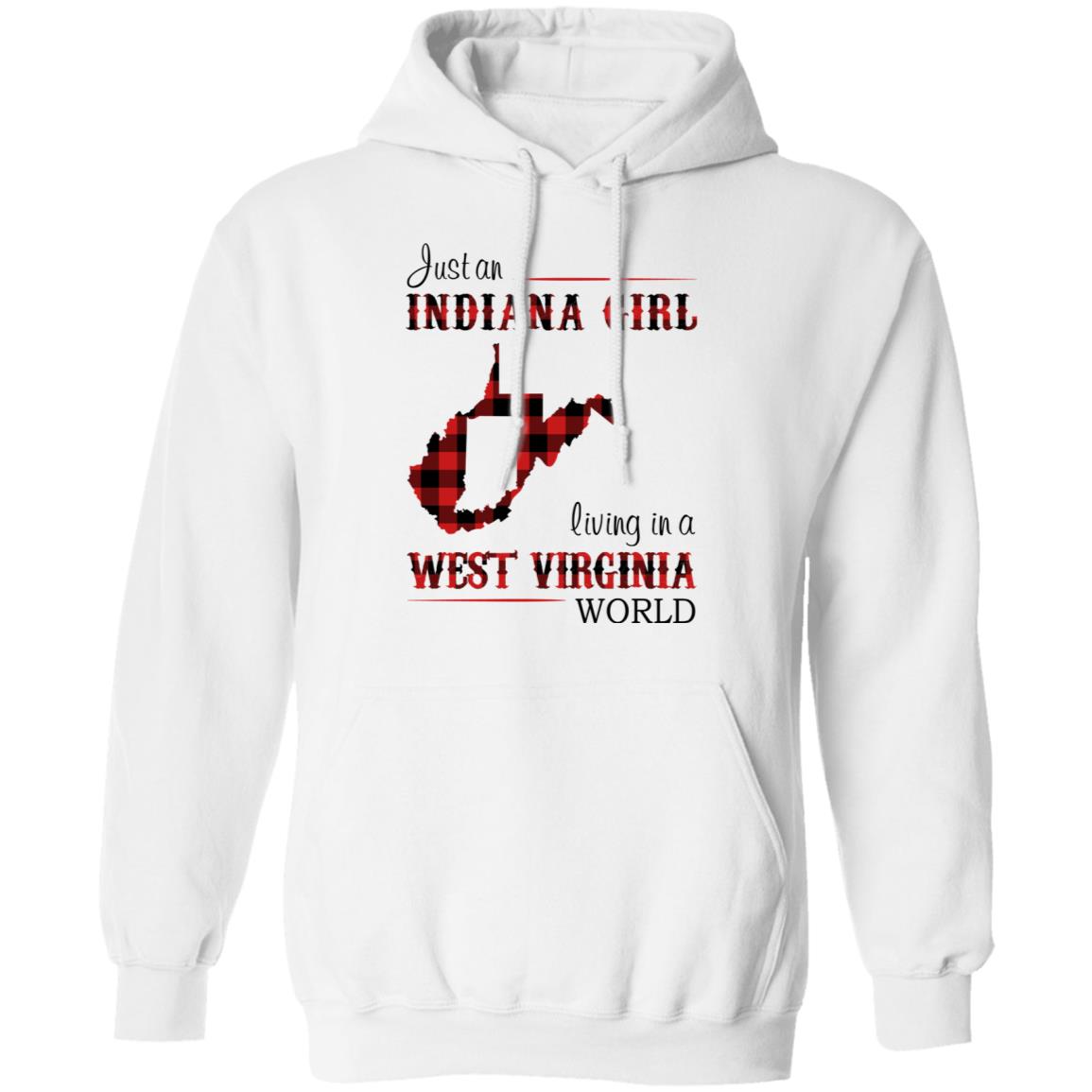Just An Indiana Girl Living In A West Virginia World T-Shirt - T-shirt Born Live Plaid Red Teezalo
