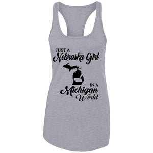 Just A Nebraska Girl In A Michigan World T-Shirt - T-shirt Teezalo