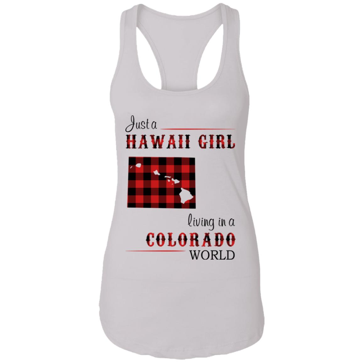 Just A Hawaii Girl Living In A Colorado World T-shirt - T-shirt Teezalo