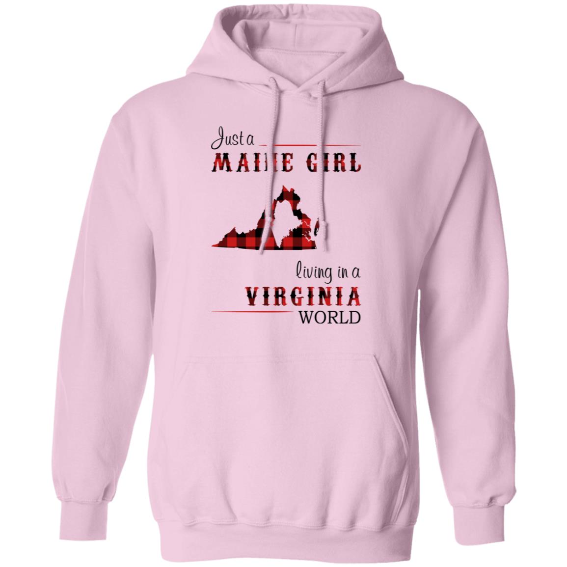Just A Maine Girl Living In A Virginia World T-Shirt - T-shirt Teezalo