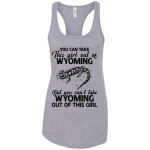 You Can't Take Wyoming Out Of This Girl T-Shirt - T-shirt Teezalo