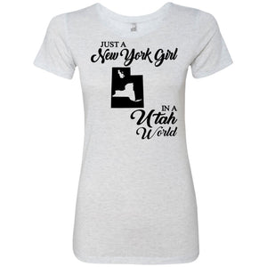 Just A New York Girl In A Utah World T-Shirt - T-shirt Teezalo
