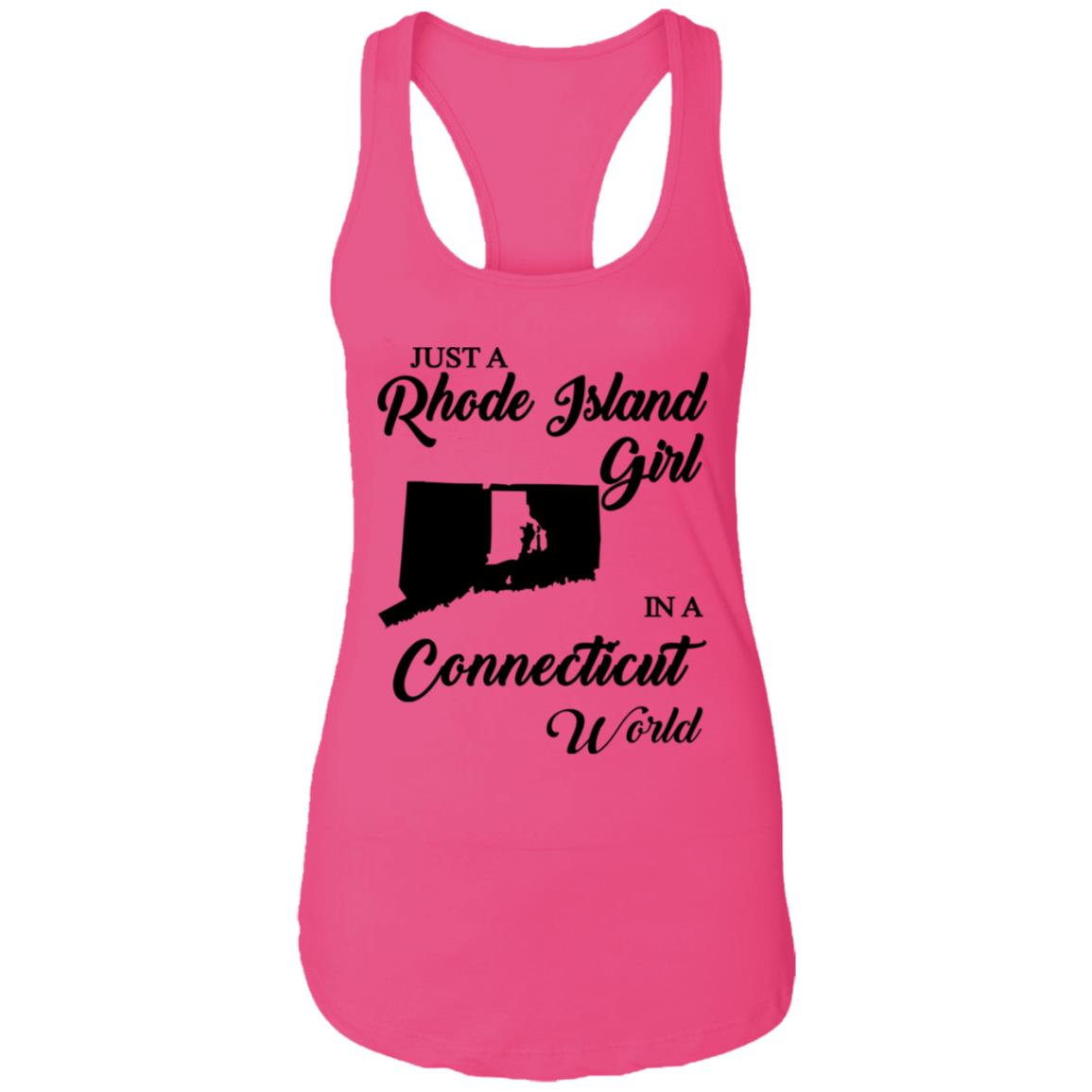 Just A Rhode Island Girl In A Connecticut World T-shirt - T-shirt Teezalo