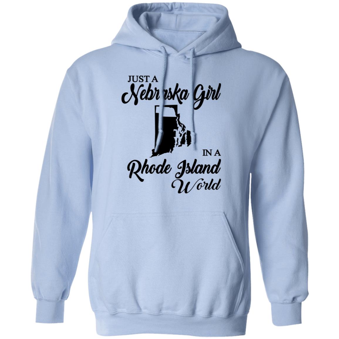 Just A Nebraska Girl In A Rhode Island World T-Shirt - T-shirt Teezalo