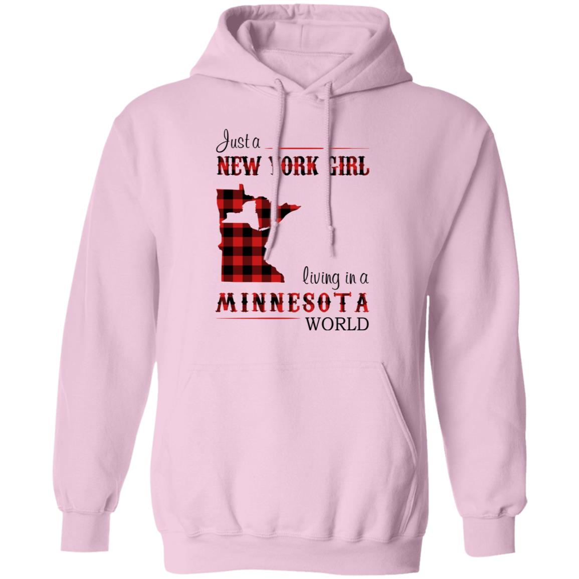 Just A New York Girl Living In Minnesota World T-Shirt - T-shirt Teezalo