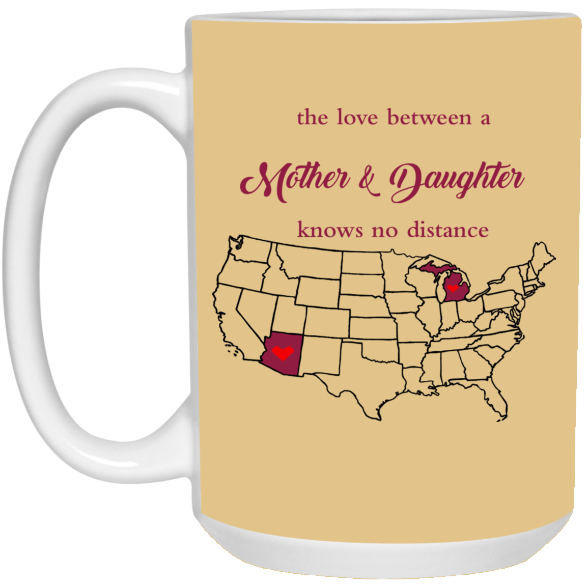 Arizona Michigan Love Mother Daughter Mug - Mug Teezalo